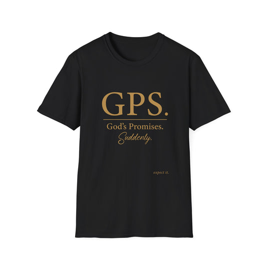 GPS God's Promises Suddenly T-Shirt | Christian Faith Typography Tee